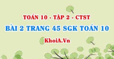 Bài 2 trang 45 SGK Toán 10 tập 2 Chân trời sáng tạo